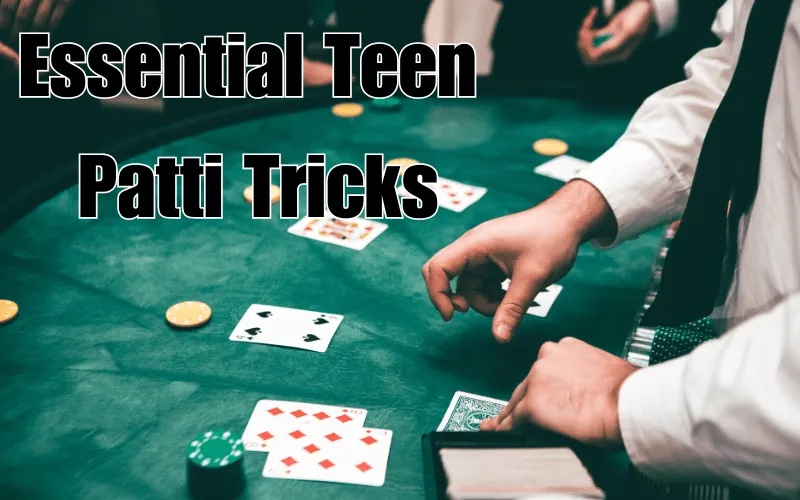 teen patti tricks