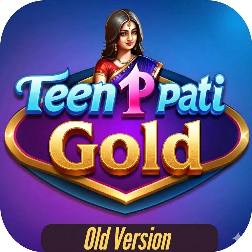 Teen Patti Gold Old Version